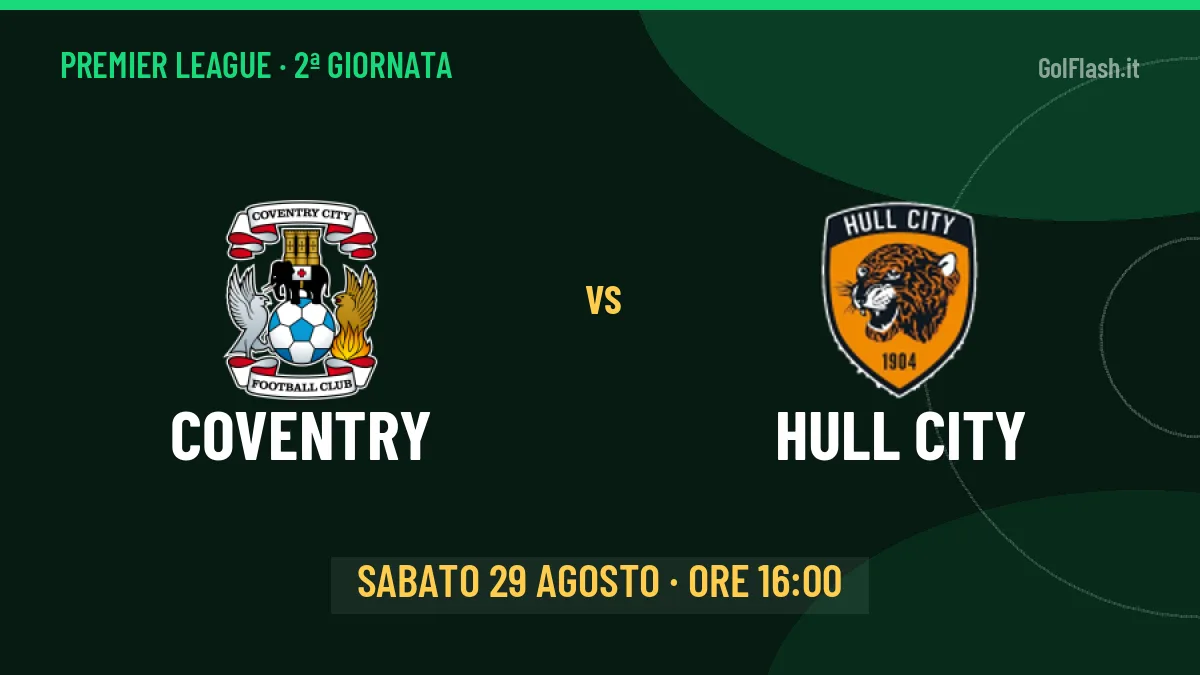 Coventry-Hull City in TV: a che ora si gioca, dove vederla e probabili formazioni