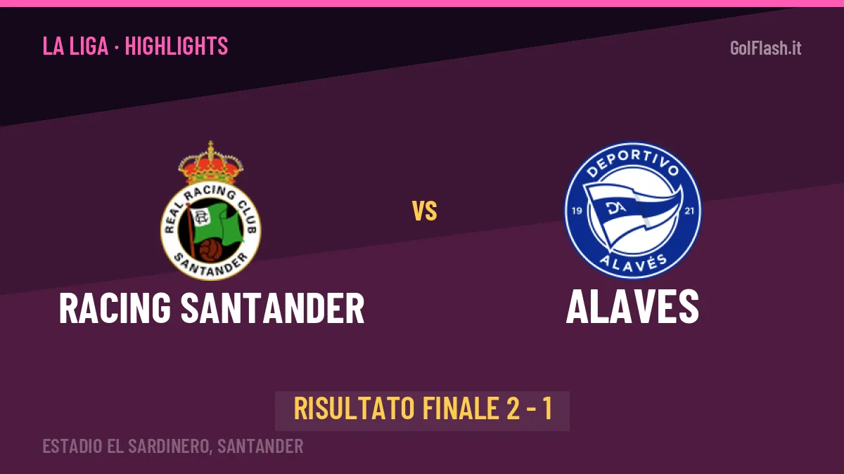 Racing Santander-Alaves, sintesi e gol: gli highlights di La Liga