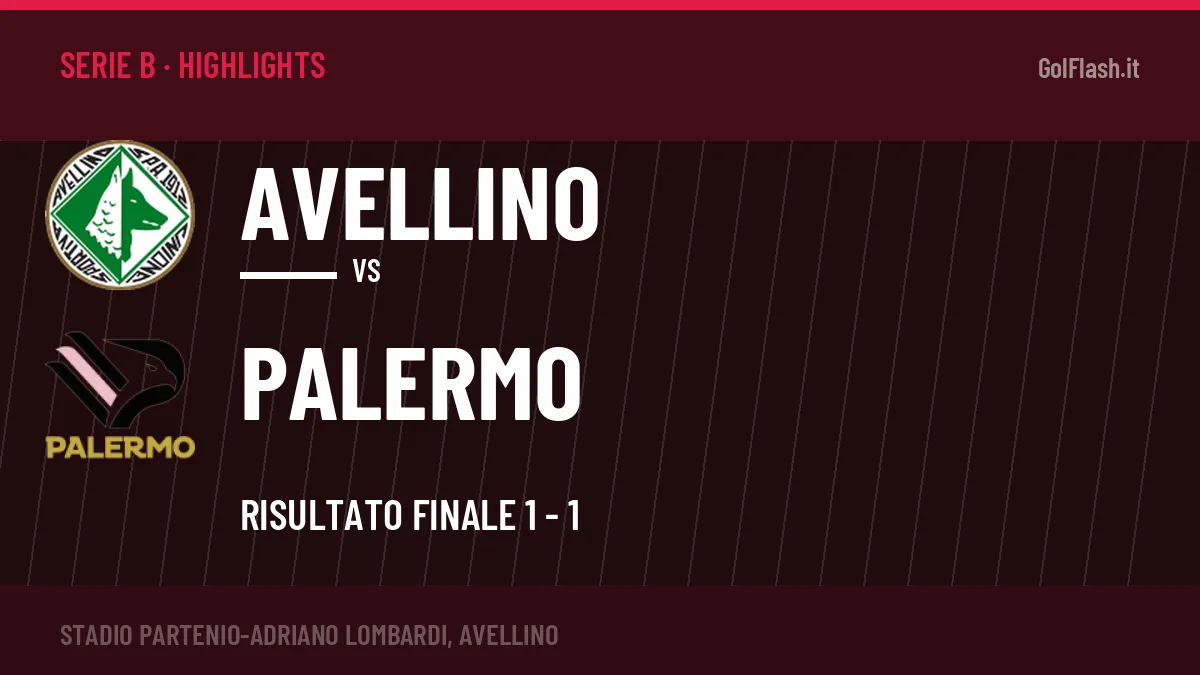 Video Avellino-Palermo: highlights e gol della partita di Serie B