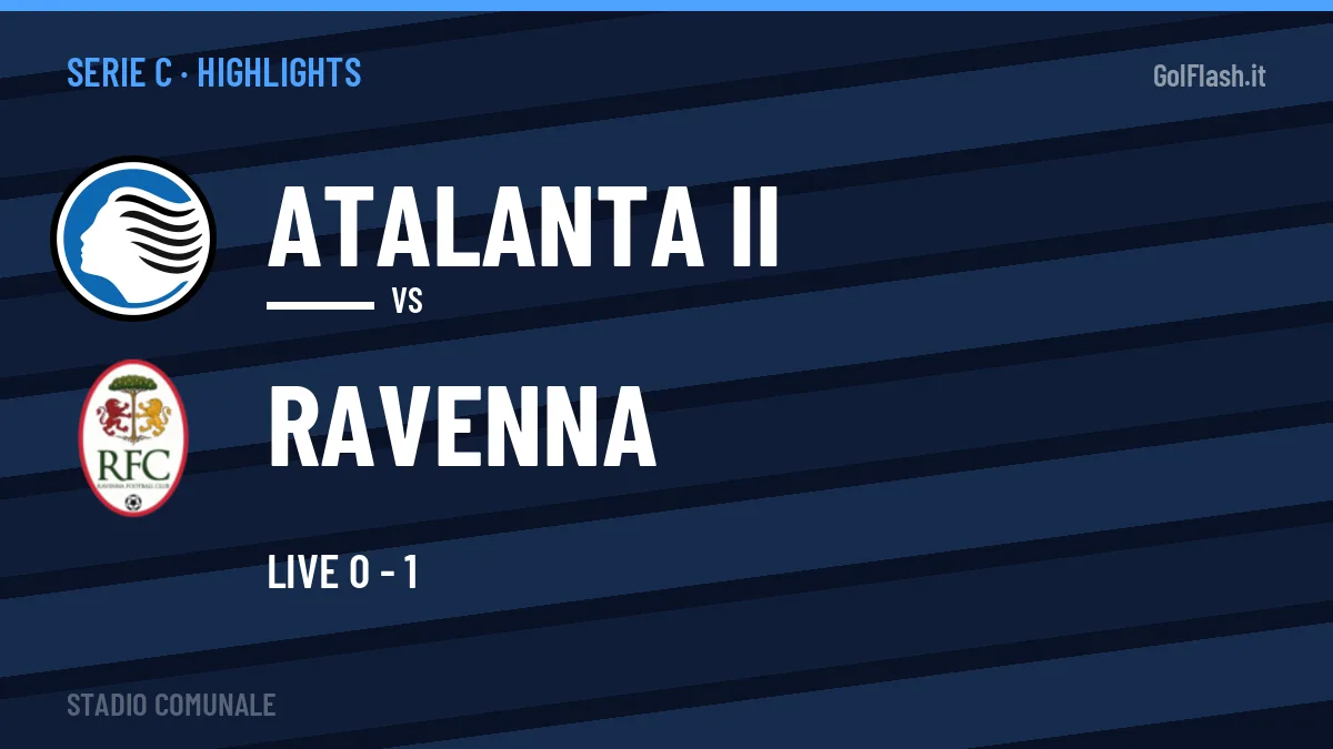 Highlights Atalanta II-Ravenna: gol e sintesi della partita