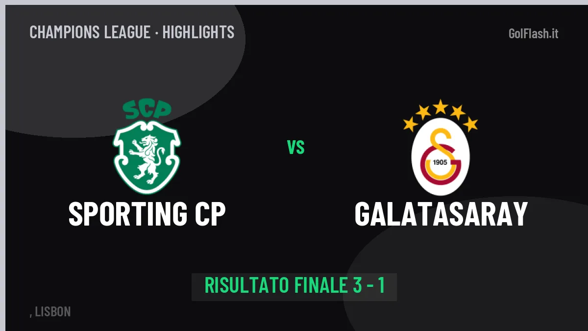 Sporting CP-Galatasaray: il video degli highlights e il tabellino (3-1)