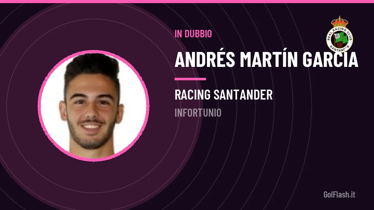 Andrés Martín in dubbio: le ultime sulle sue condizioni