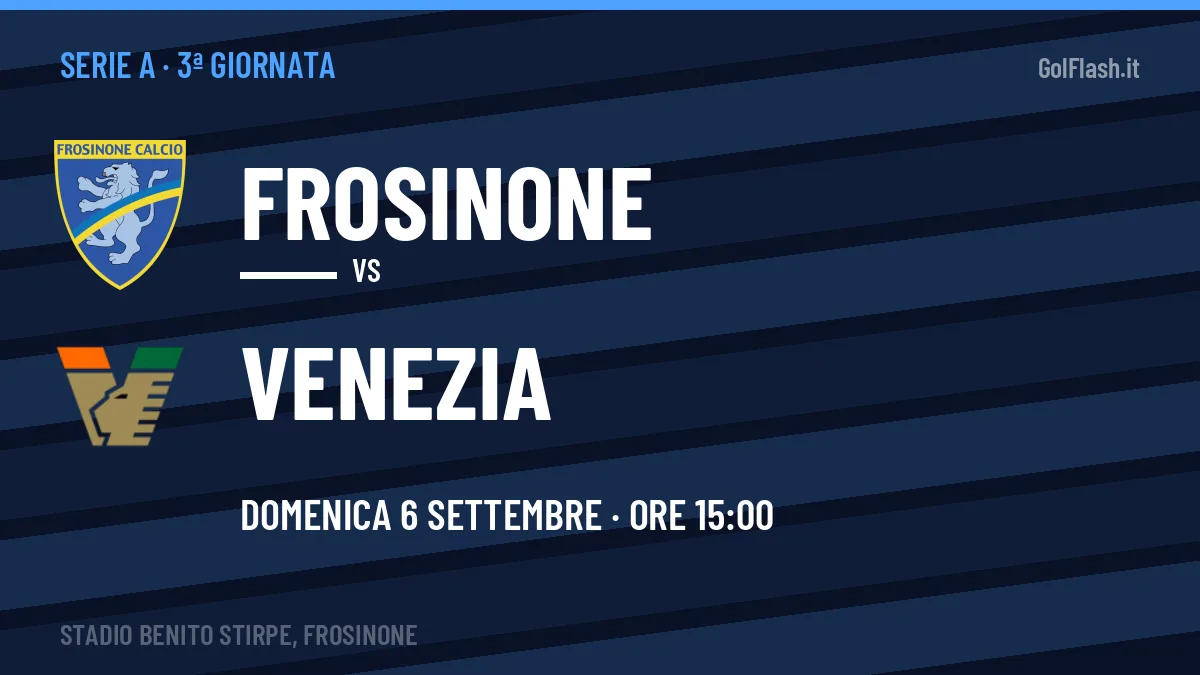 Frosinone-Venezia (dom 06/09 ore 15:00): probabili formazioni, statistiche e quote
