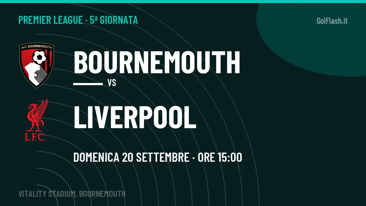 Bournemouth-Liverpool: pronostico, quote e dove vedere il match in diretta