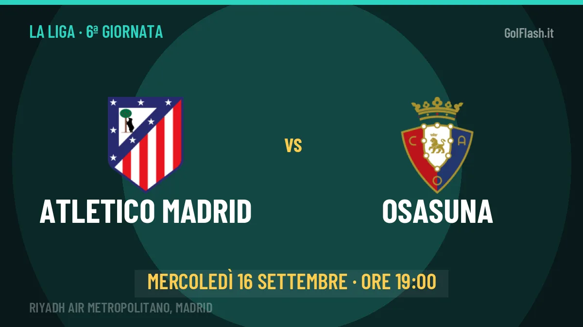 Quote Atletico Madrid Osasuna e pronostico: cosa dicono i bookmaker e dove vederla