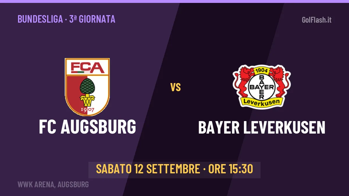 FC Augsburg-Bayer Leverkusen (sab 12/09 ore 15:30): probabili formazioni, statistiche e quote