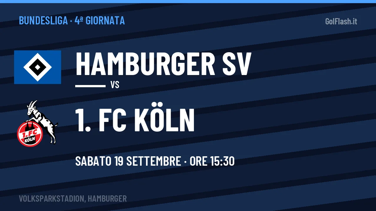 Hamburger SV-1. FC Köln, Bundesliga: probabili formazioni, quote e dove vedere la partita in TV e streaming