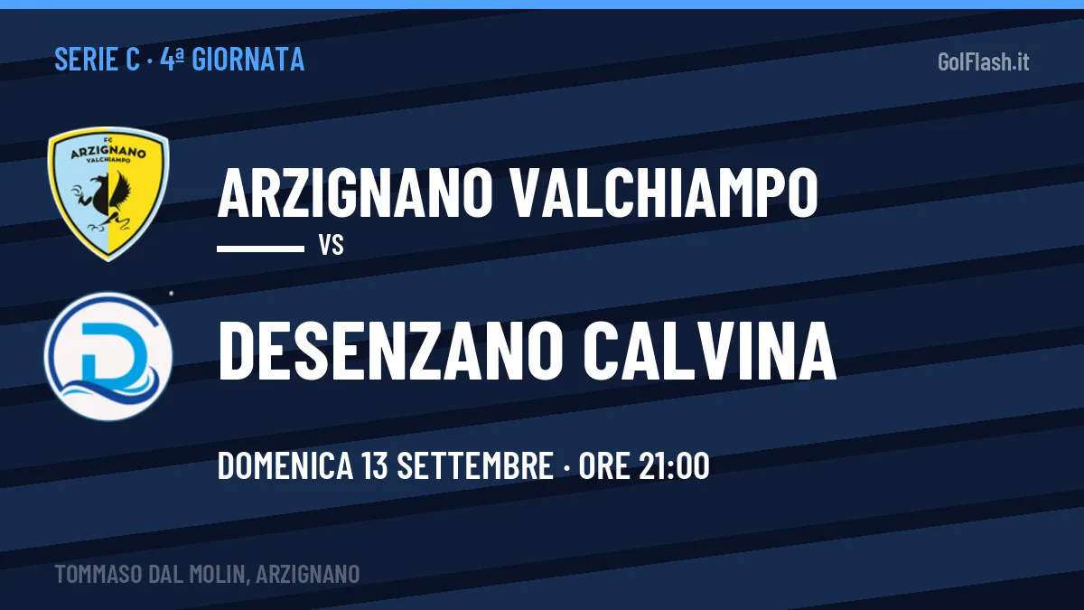 Arzignano Valchiampo-Desenzano Calvina: pronostico, quote e dove vedere il match in diretta
