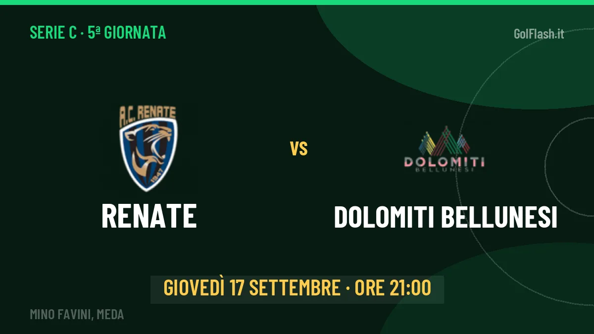 Renate-Dolomiti Bellunesi Serie C 5ª giornata: orario, TV, streaming e probabili formazioni