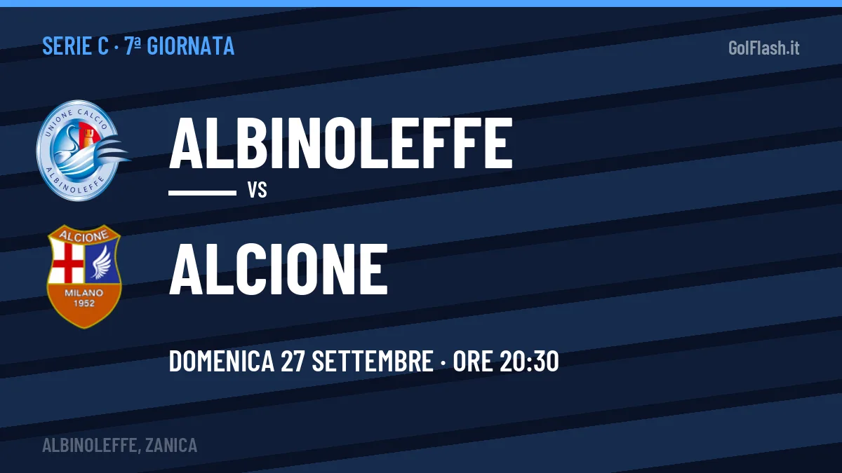 Albinoleffe-Alcione Serie C 7ª giornata: orario, TV, streaming e probabili formazioni