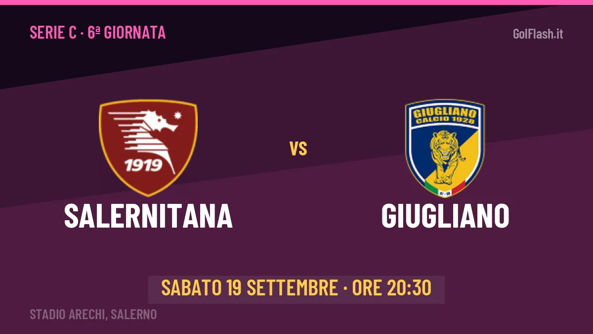Salernitana Giugliano in streaming: dove vedere la partita, orario e probabili formazioni