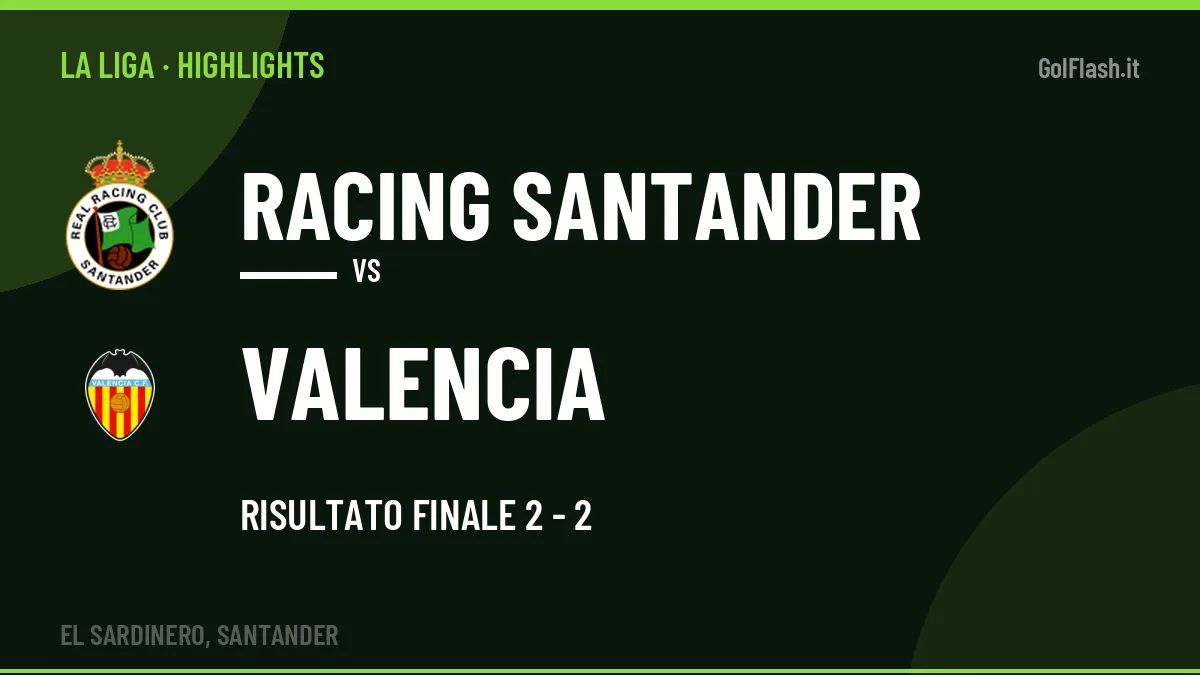 Gol e highlights di Racing Santander-Valencia 2-2: guarda la sintesi