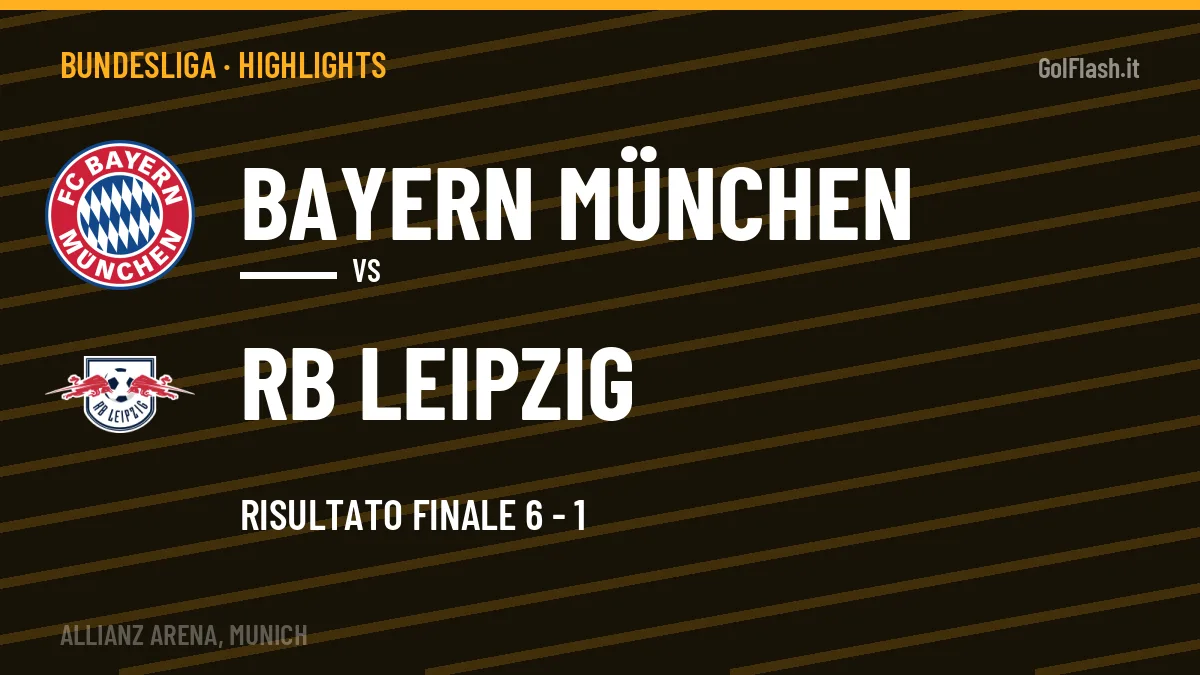 Gol e highlights di Bayern München-RB Leipzig 6-1: guarda la sintesi