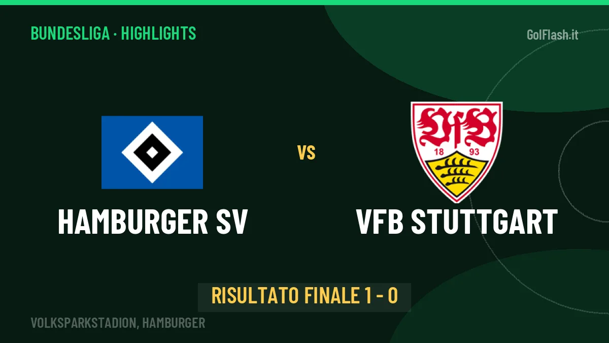 Hamburger SV-VfB Stuttgart, sintesi e gol: gli highlights di Bundesliga