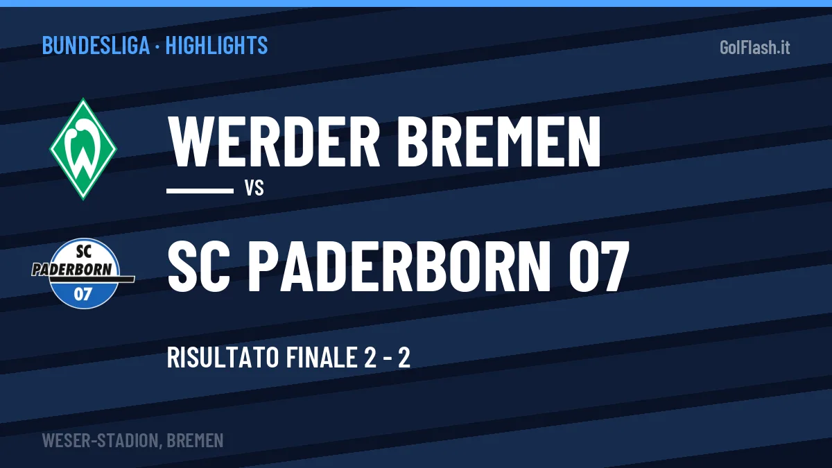 Highlights Bundesliga: Werder Bremen-SC Paderborn 07 2-2 in video