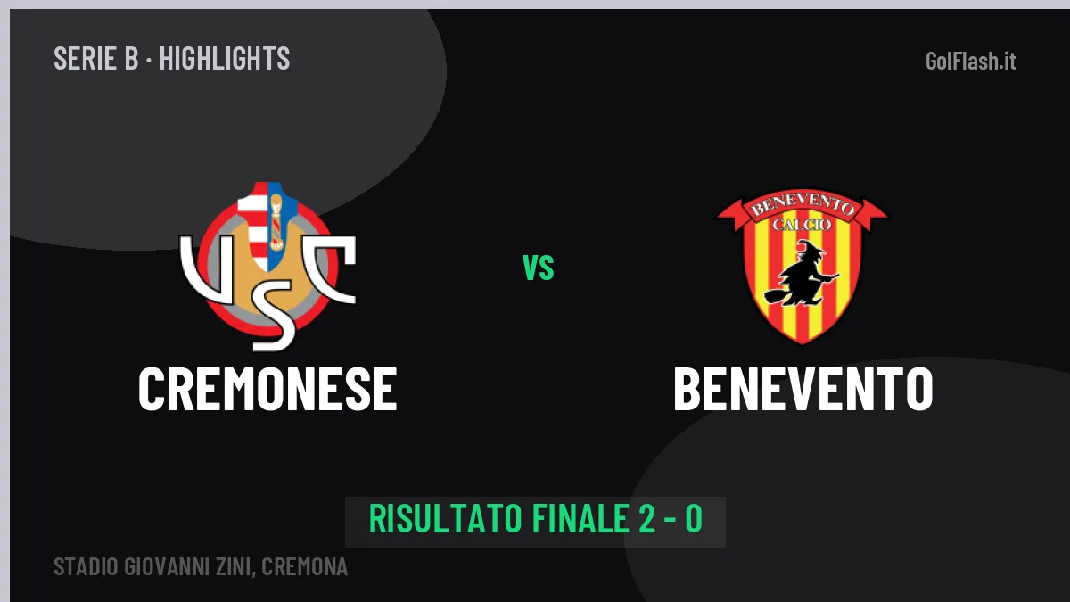 Cremonese-Benevento highlights: video, marcatori e statistiche