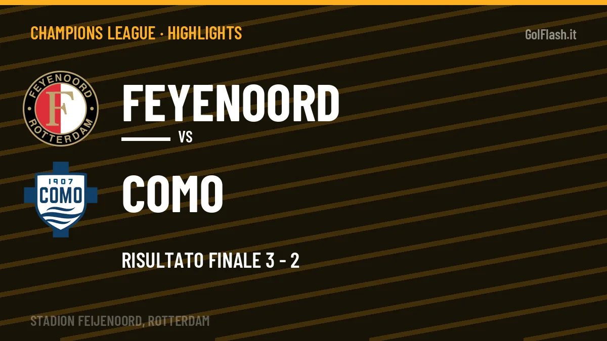 Gol e highlights di Feyenoord-Como 3-2: guarda la sintesi