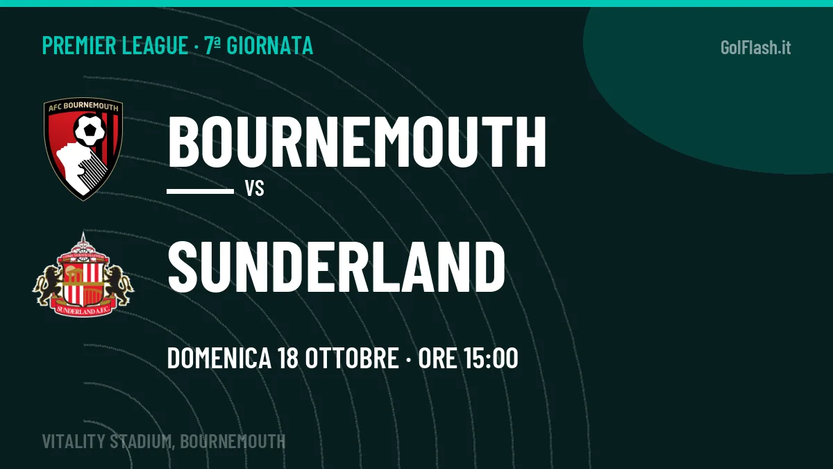 Bournemouth-Sunderland, Premier League: probabili formazioni, quote e dove vedere la partita in TV e streaming