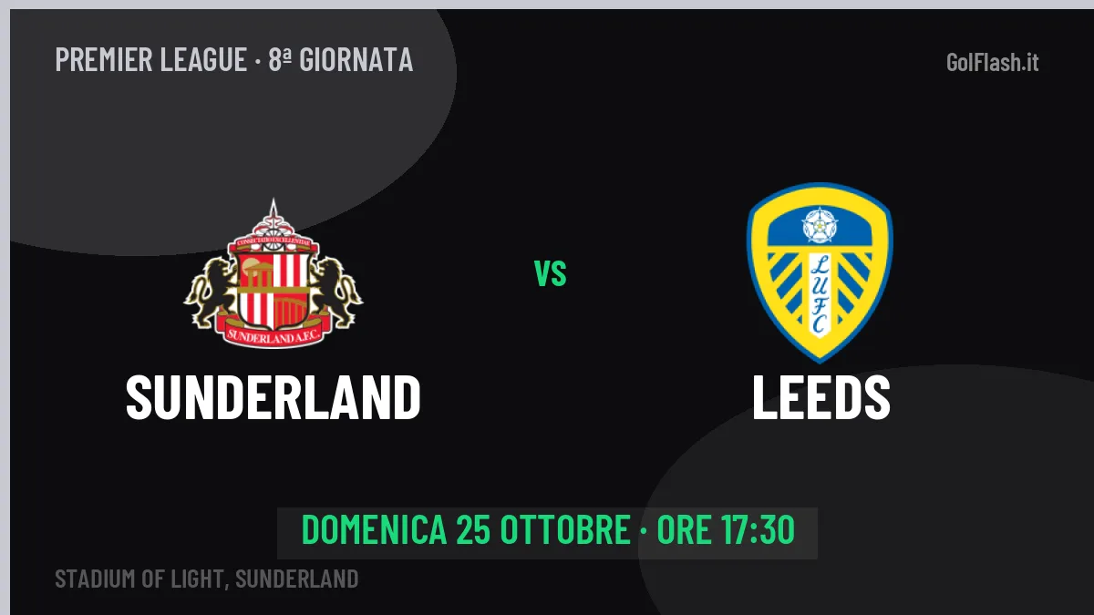 Sunderland-Leeds (dom 25/10 ore 17:30): probabili formazioni, statistiche e quote