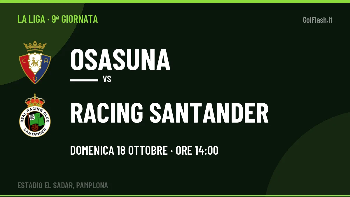 Osasuna-Racing Santander in TV: a che ora si gioca, dove vederla e probabili formazioni