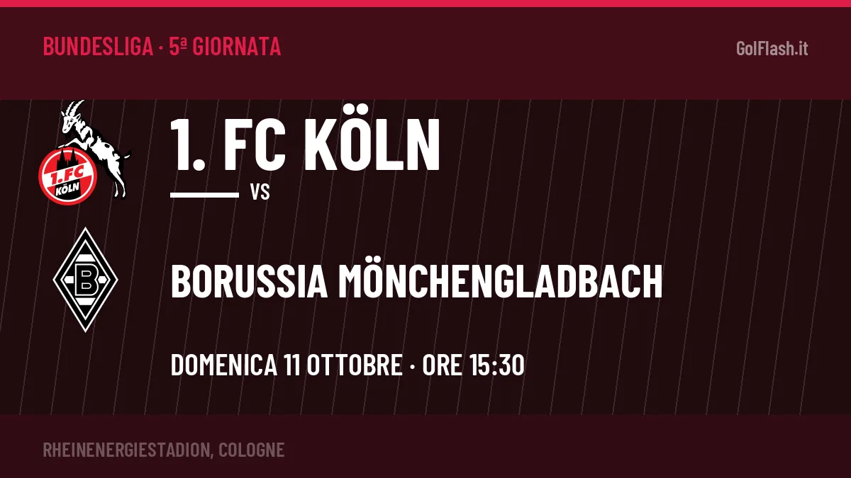 1. FC Köln Borussia Mönchengladbach in streaming: dove vedere la partita, orario e probabili formazioni