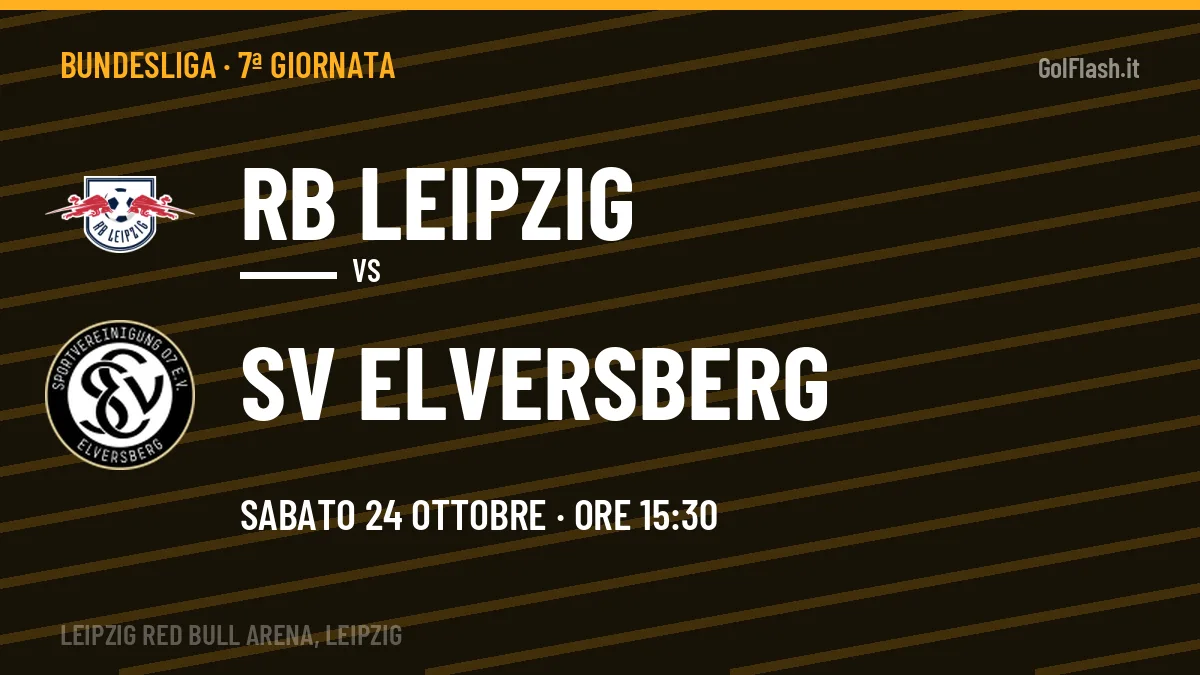 Dove vedere RB Leipzig-SV Elversberg in TV e streaming: orario, canale e formazioni