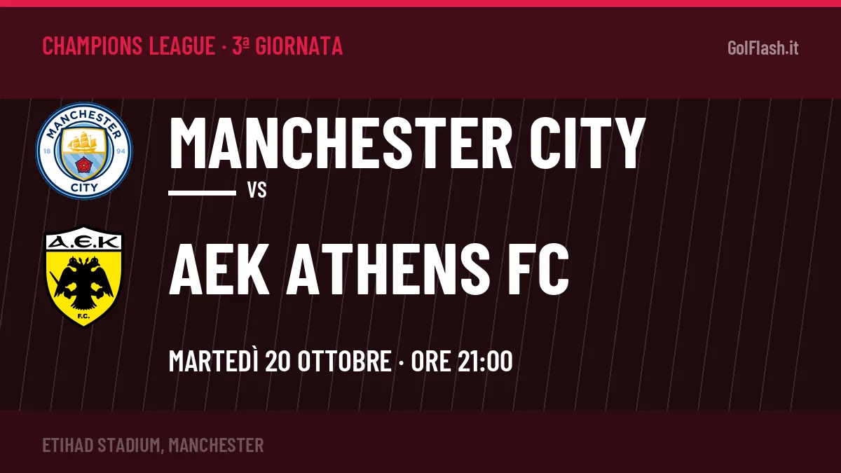 Manchester City AEK Athens FC in streaming: dove vedere la partita, orario e probabili formazioni